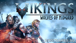 Vikings Wolves of Midgard торрент от хатаб + DLC